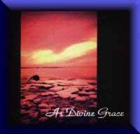 As Divine Grace : Romantic Beautitude of Faded Dawn
